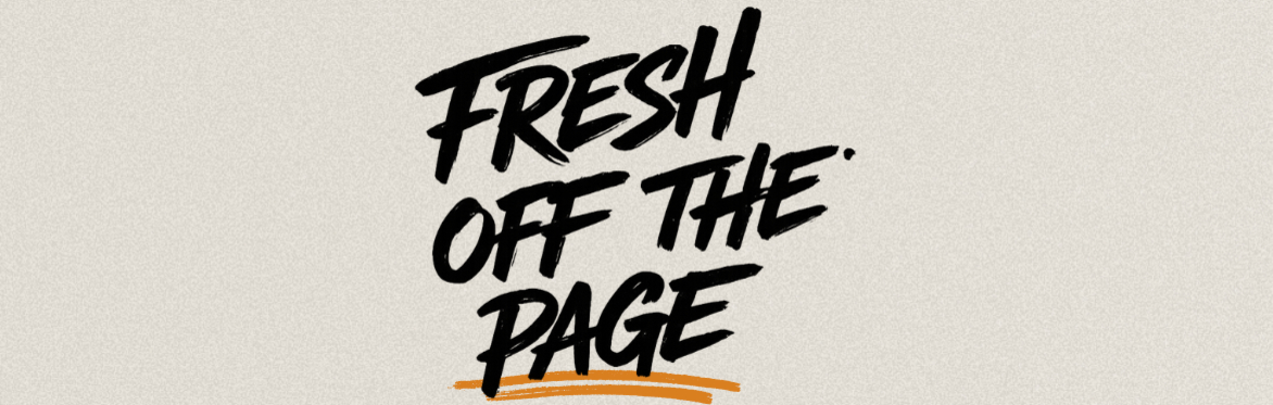 Side Hustle Theatre Presents: Fresh off The Page