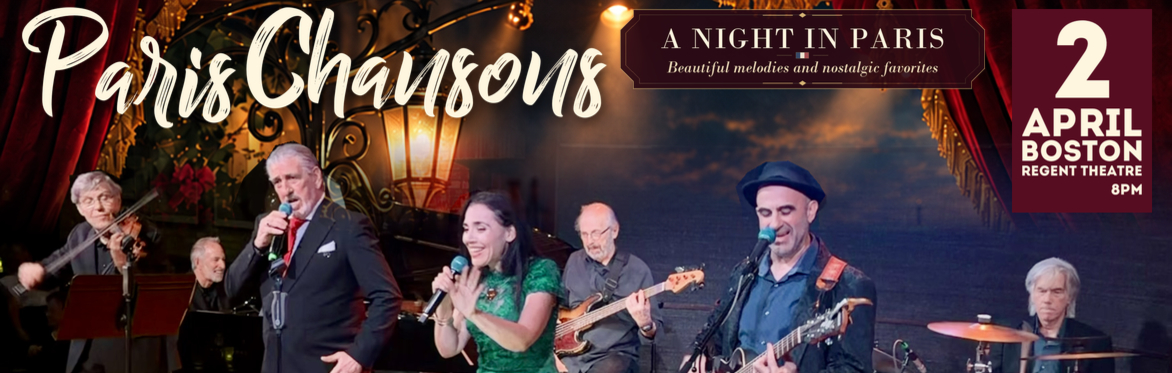 Paris Chansons — A Night in Paris. Boston.