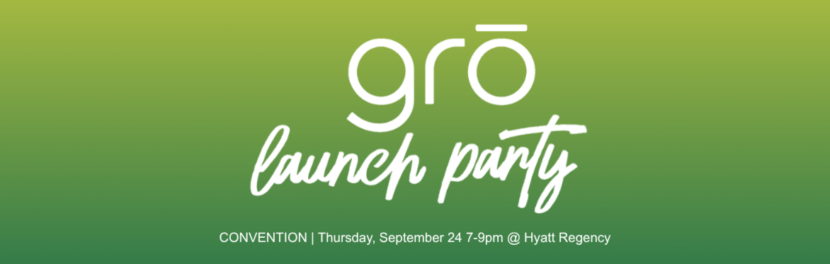 Grō Launch Party