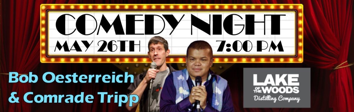Stand-Up Comedy at Lake of the Woods Distilling