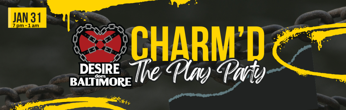 POSTPONED DUE TO WINTER CONDITIONS Charm'd- The Play Party