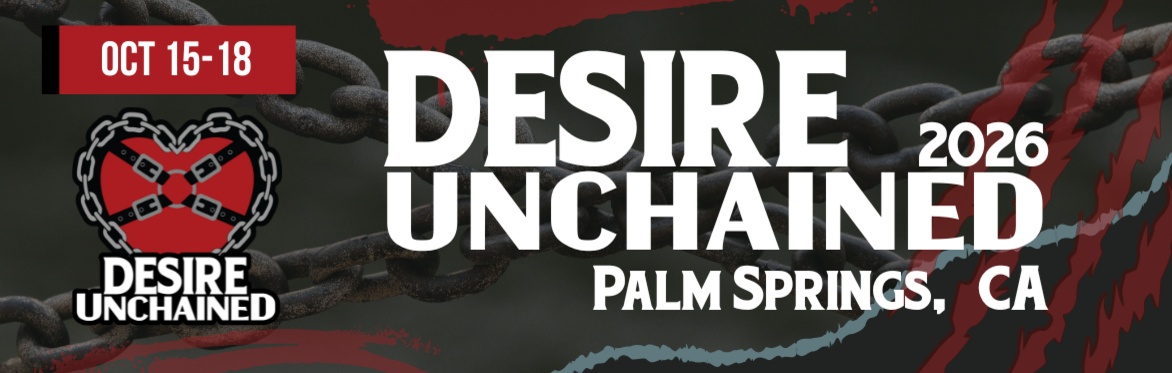 Desire Unchained 2026 – Palm Springs, CA