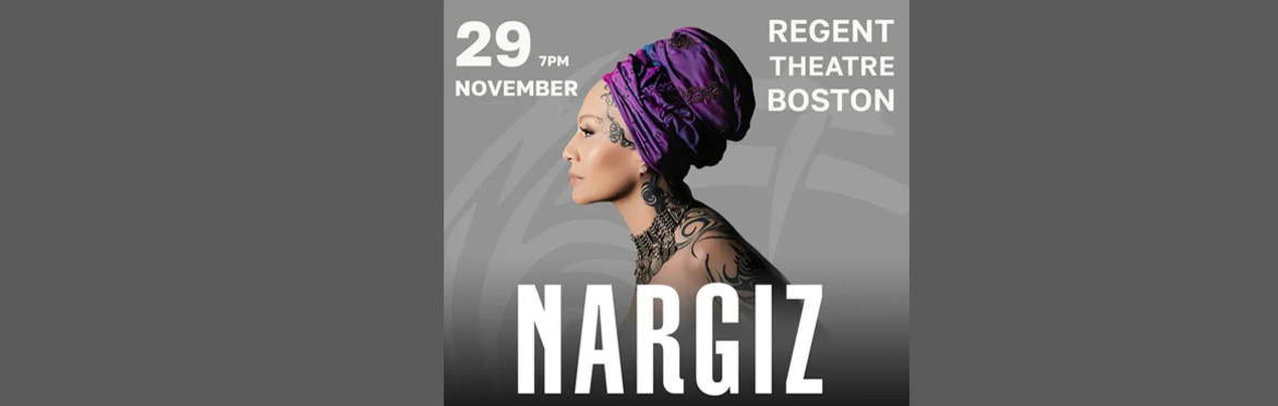 NARGIZ in Boston