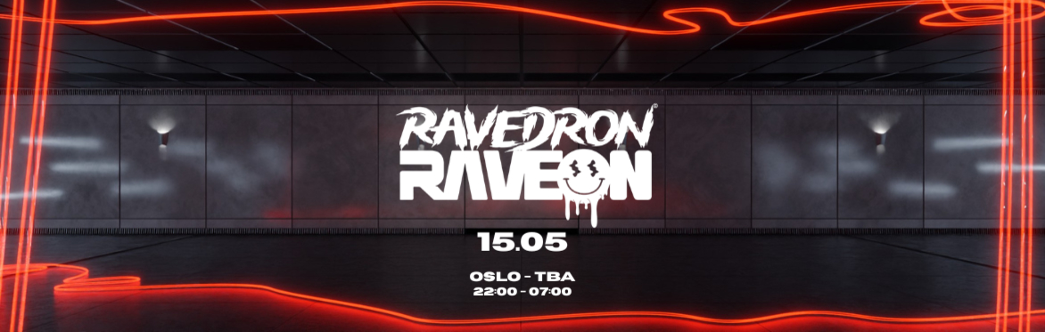 RAVE ON X RAVEDRON