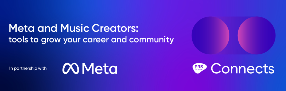 PRS Connects: Meta and Music Creators
