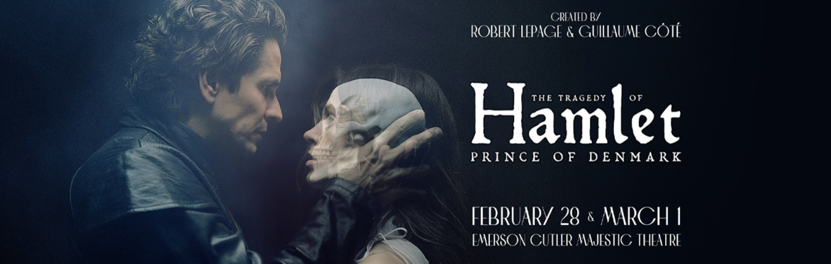 The Tragedy of Hamlet: Prince of Denmark in Boston