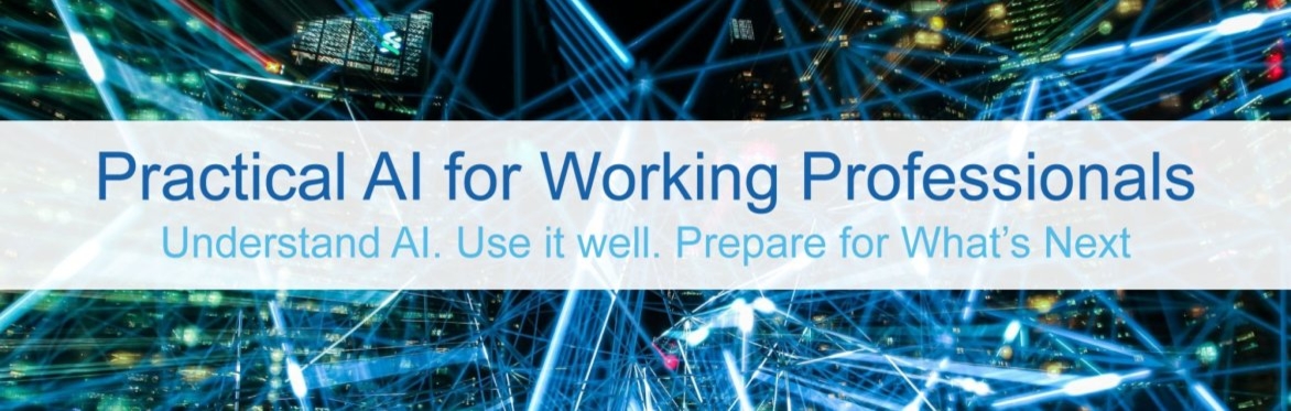 Practical AI for Working Professionals