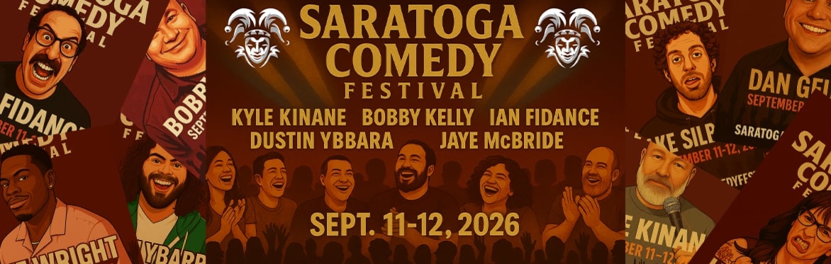 Saratoga Comedy Festival