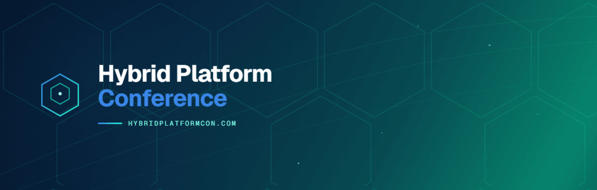 Hybrid Platform Summit - Virtual - PLACEHOLDER