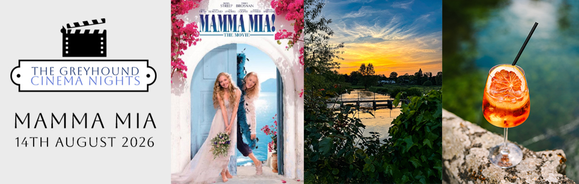 The Greyhound Cinema Nights: Mamma Mia