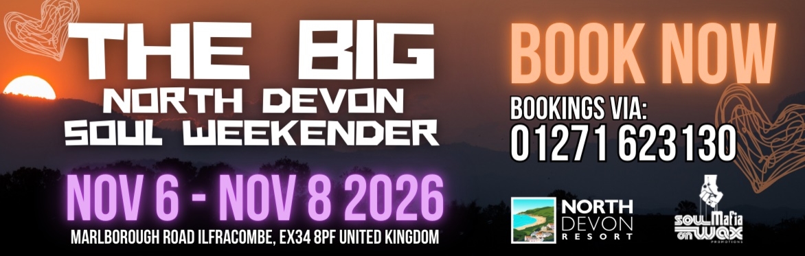 The Big North Devon Soul Weekender