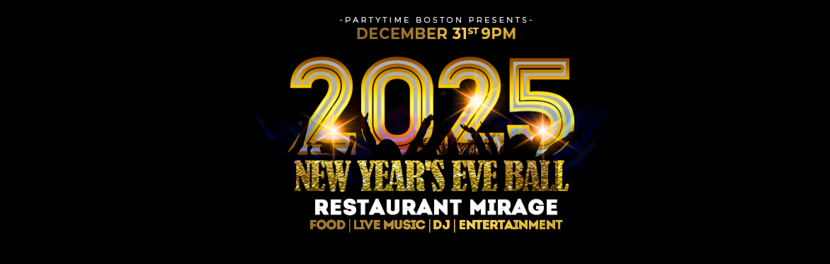 2025 New Year's Eve Ball at Restaurant Mirage (By PartyTime Boston)