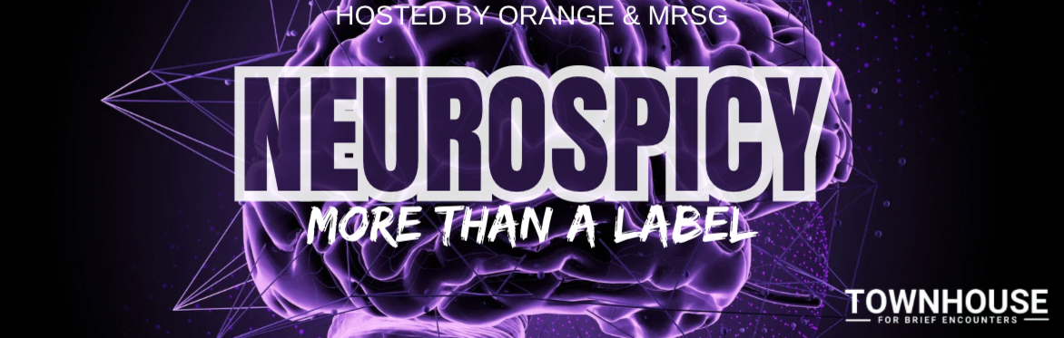 Neurospicy - More Than a Label