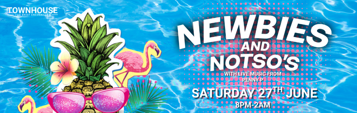 Saturday Night Newbies & Notso's with Live Music & Karaoke!