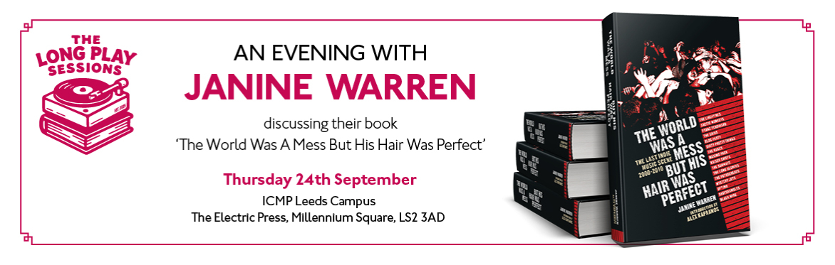 The Long Play Sessions: Janine Warren: In Conversation and Book Signing
