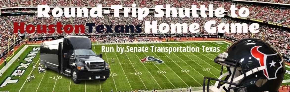Round-Trip Shuttle to 2026🐂HOUSTON TEXANS🏈Home Games @NRG Stadium