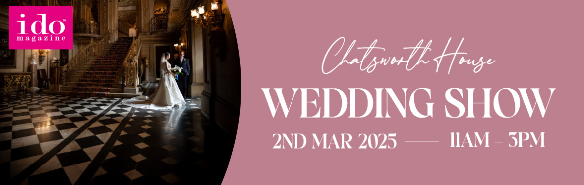 Chatsworth House Wedding Show