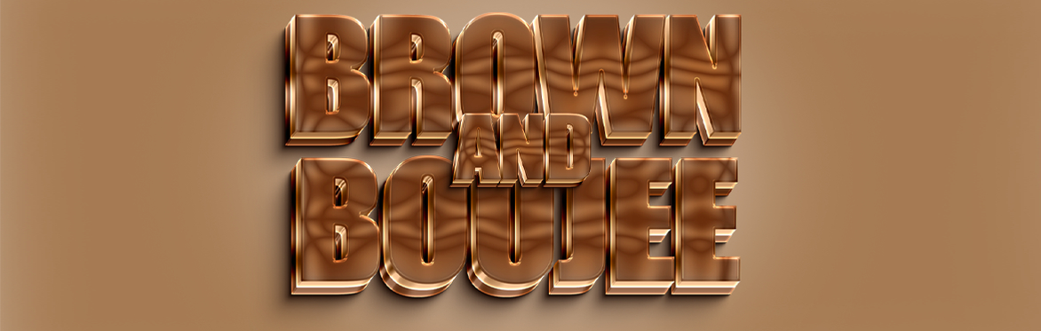 RITA MENU PRESENTS: BROWN AND BOUJEE DRAG SHOW