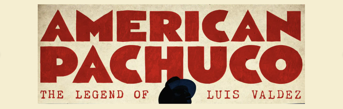 American Pachuco! Friday Dinner and Movie