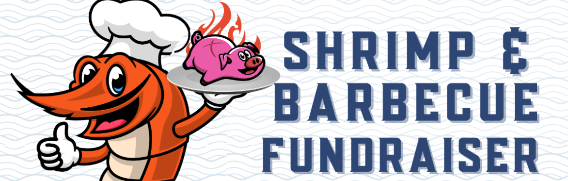 Shrimpfest and BBQ Fundraiser 2026