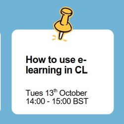 Drawing Pin with text; How to use e-learning in CL Tues 13th October 14:00-15:00