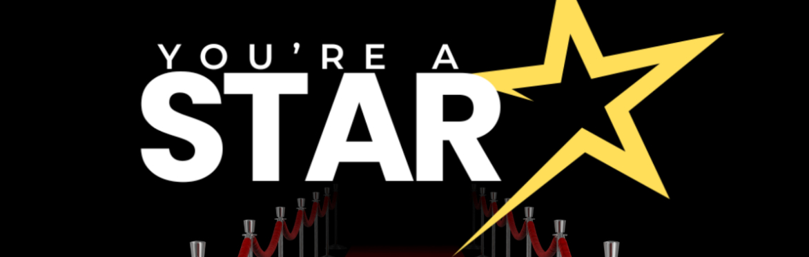 You're a Star