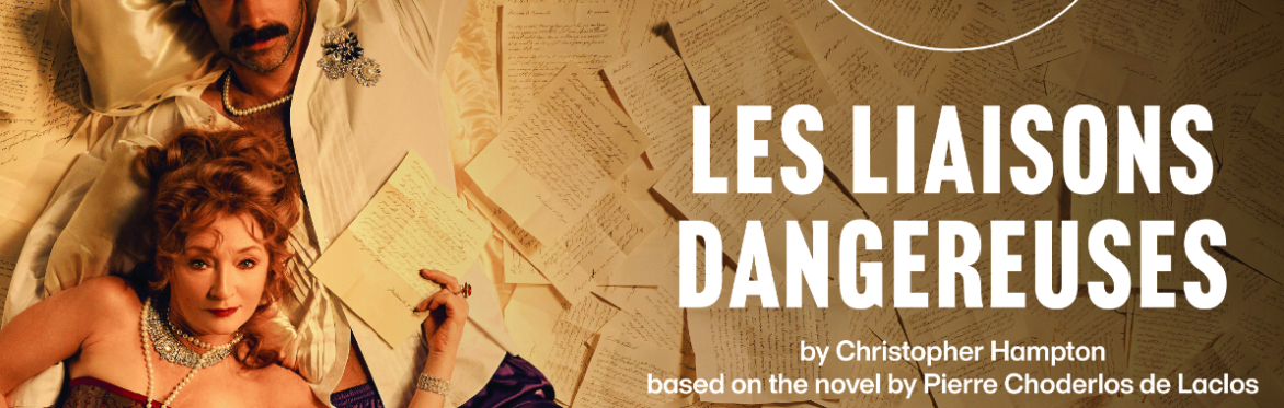 National Theatre Live - 'Les Liaisons Dangereuses'