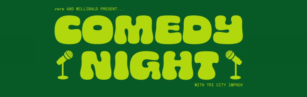 rare x Willibald Comedy Night