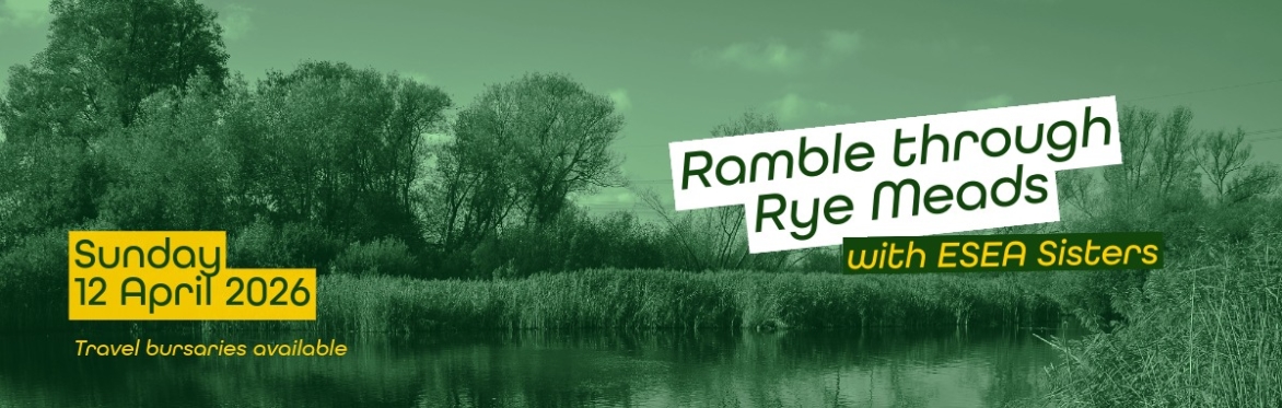 ESEA Sisters in Nature: Rye Meads to Broxbourne