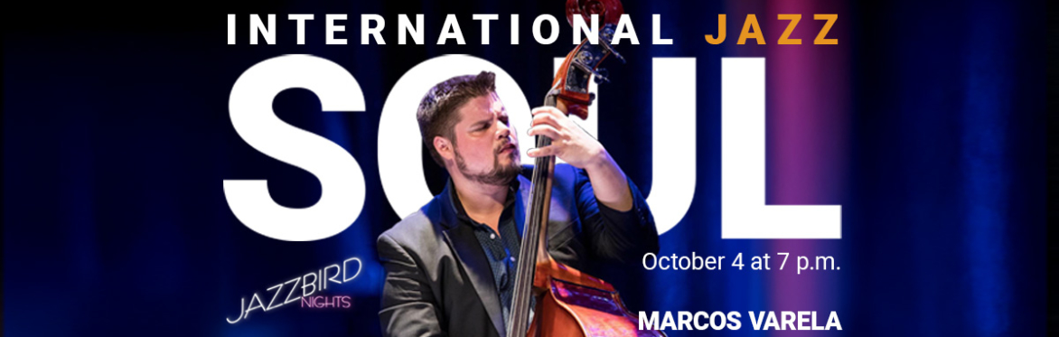 JAZZBIRD NIGHTS: Marcos Varela Quartet