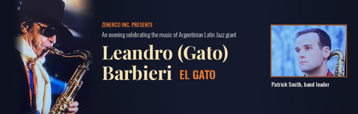 Tribute to Leandro (Gato) Barbieri - EL Gato