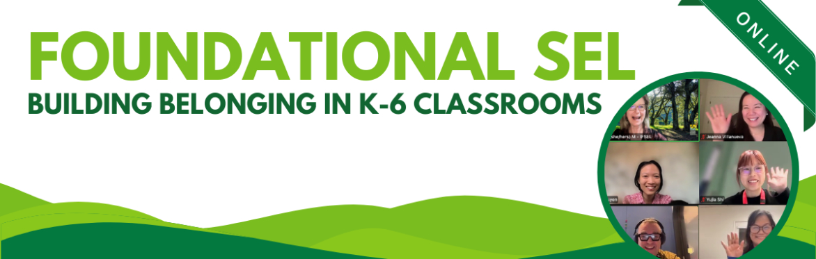 Foundational SEL Workshop - Online