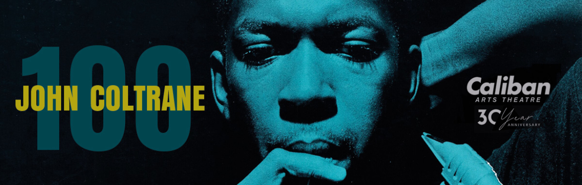 3 PARTS For COLTRANE in CONTXT - Featuring Pat Labarbera, Bob Brough, Joel Harbans and Dwight Jones