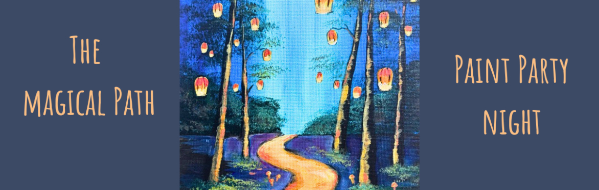 The Magical Path - Paint, Sip & Relax Night @  Slepe Hall Hotel in St Ives