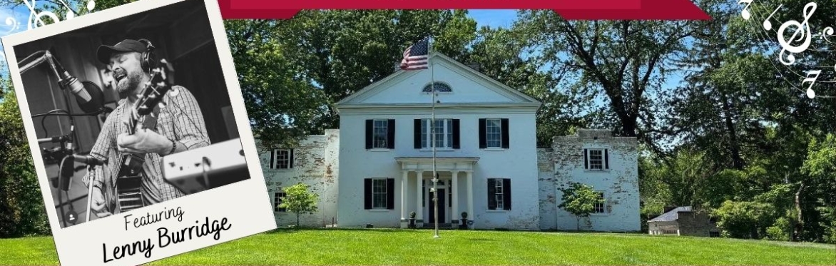 Friday Concert at Happy Retreat Featuring Lenny Burridge
