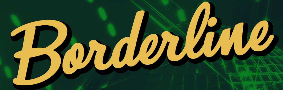 Borderline - 1 October 2022