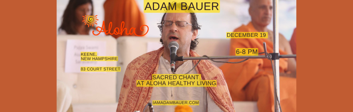 Poster for Adam Bauer sacred chant at Sun Studio, Florence MA, 7-9PM on Dec 12 2025 with chanting at harmonium photo.
