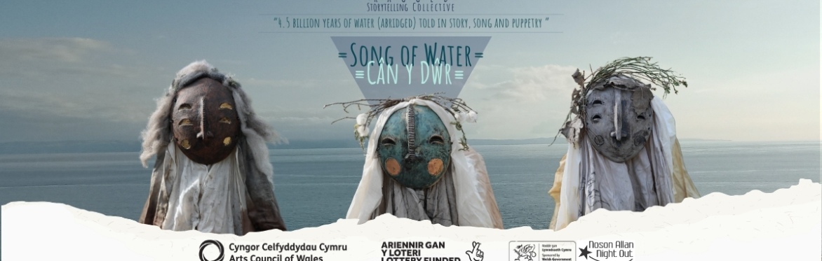 Cân y Dŵr - Story, Music and Puppetry with the Ragged Storytelling Collective and community dinner hosted by Henbant