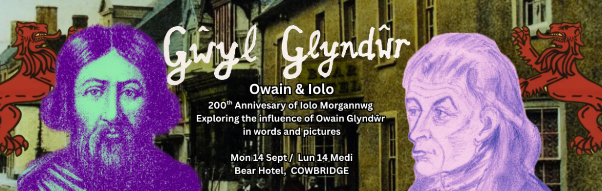 Owain & Iolo - 200 year anniversary of Iolo Morganwg