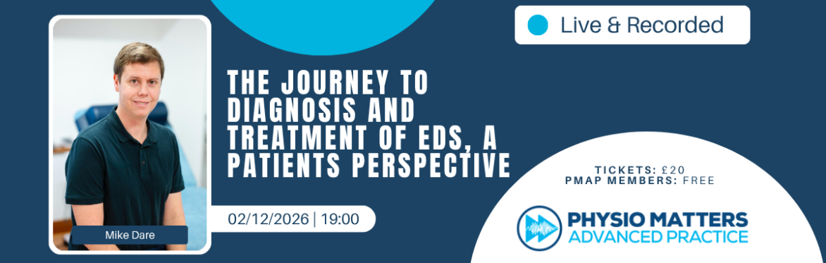 The Journey to Diagnosis and Treatment of EDS, a Patients Perspective