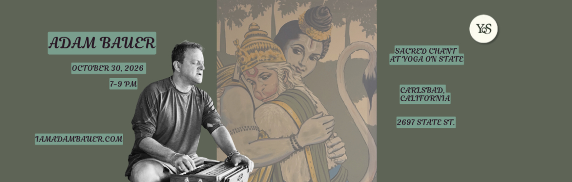 An Intimate Evening of Kirtan with Adam Bauer at Yoga on State | Carlsbad CA