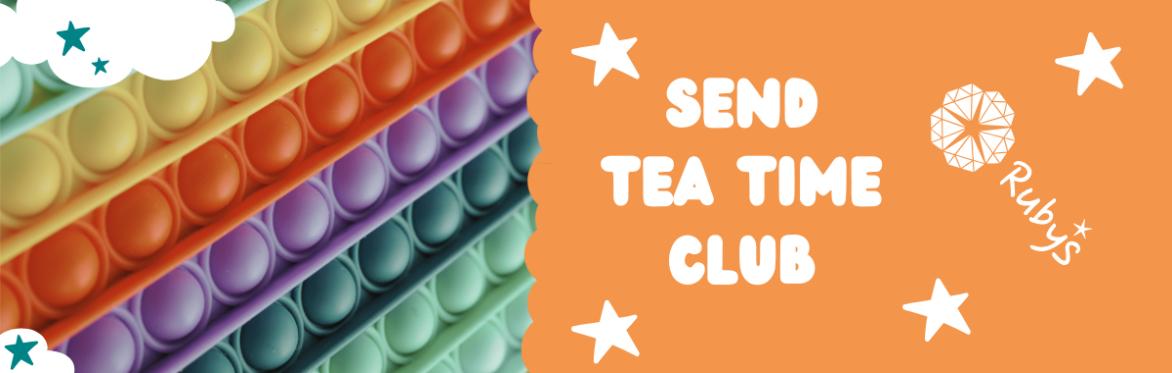 SEND Tea Time Club