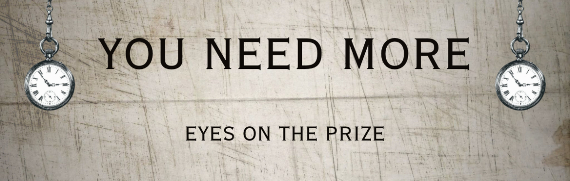 You Need More - Theatre