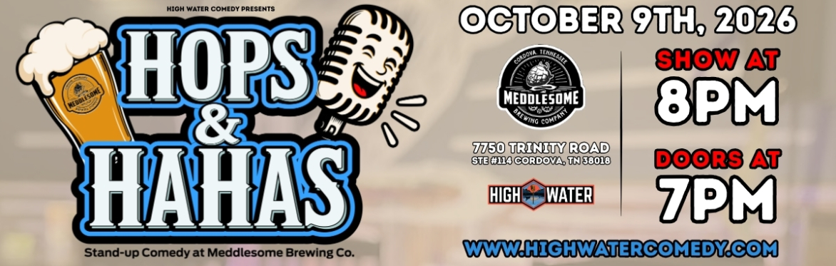 Hops & Hahas at Meddlesome Brewing - Cordova!