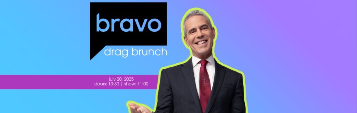 🍾✨ Bravo Drag Brunch ✨🍾