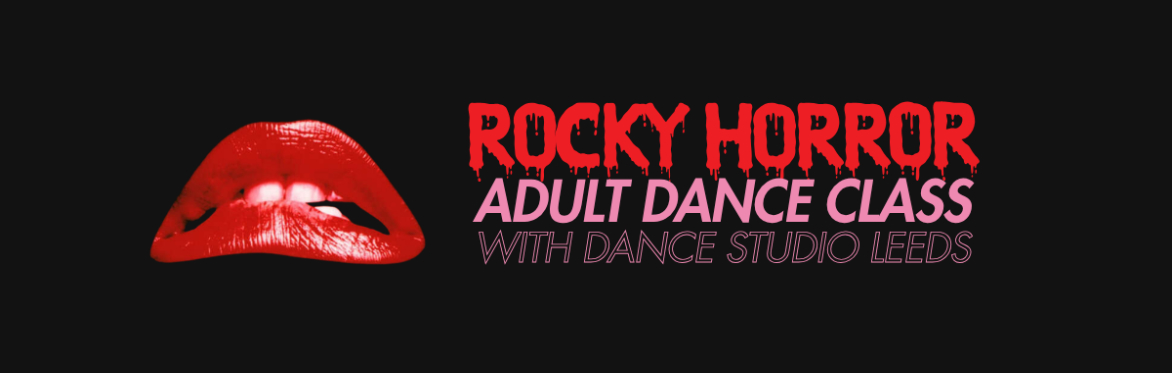 ROCKY HORROR - Adult Dance Class