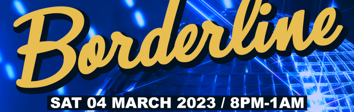 Borderline - 4 March 2023