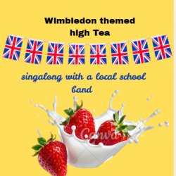 Wimbledon themed High Tea .