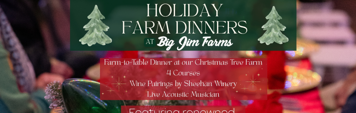 Holiday Farm Dinner