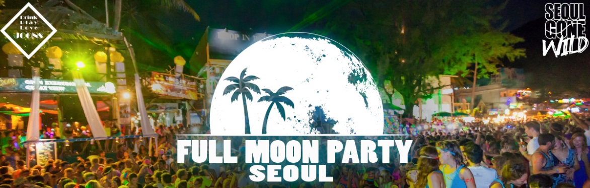 Full Moon Party Seoul Vol.14